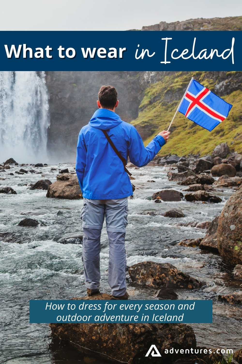 What to Wear in Iceland