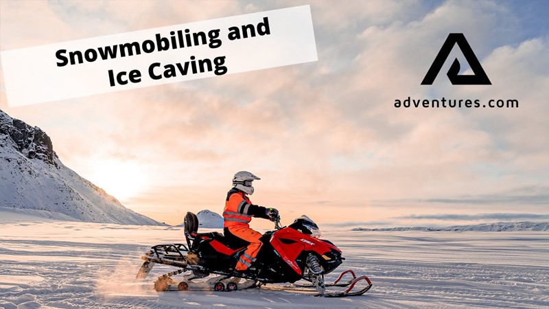 Snowmobiling and Ice Caving with Adventures.com