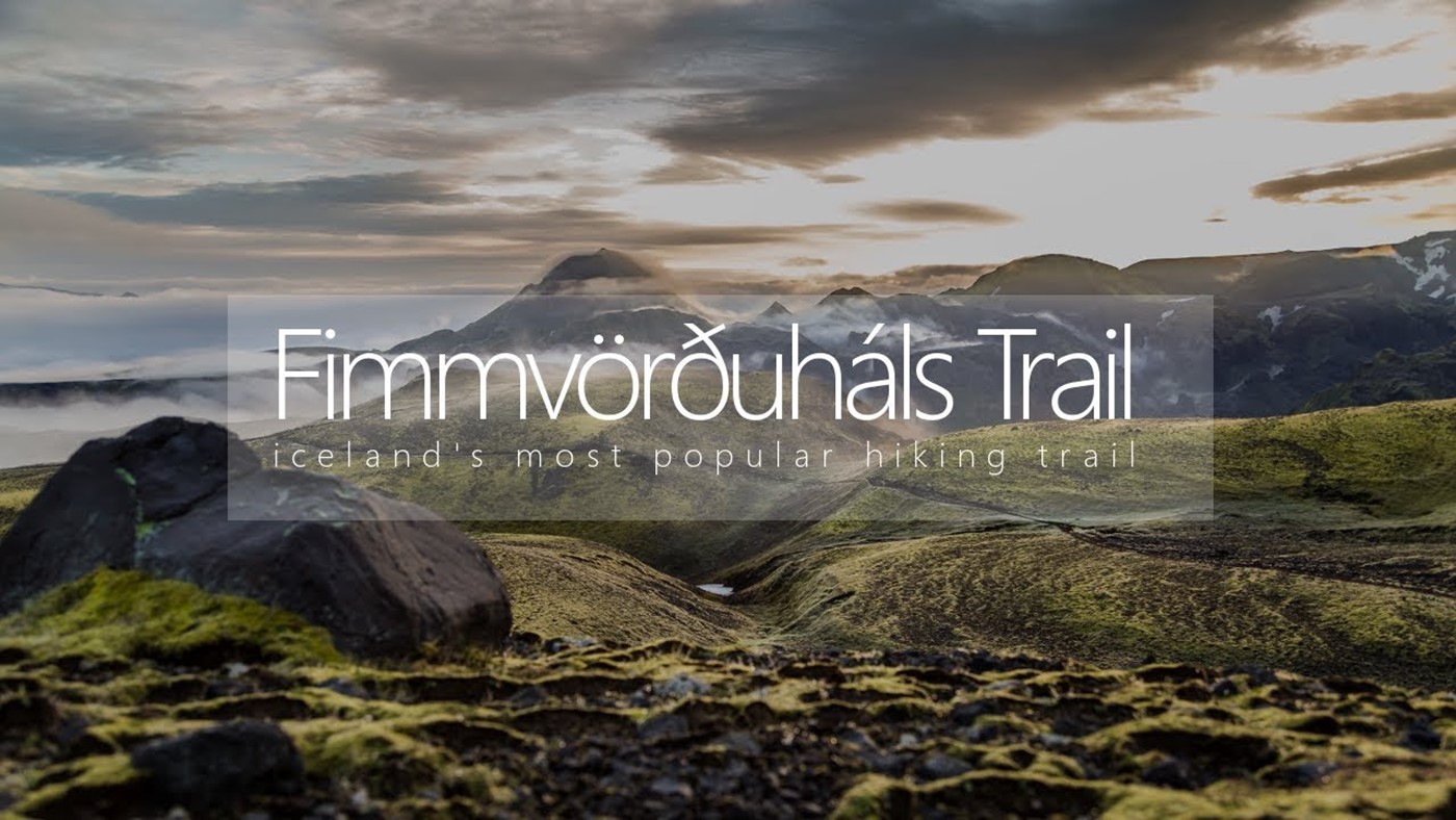 Fimmvorduhals Trail - Iceland's most popular hiking trail