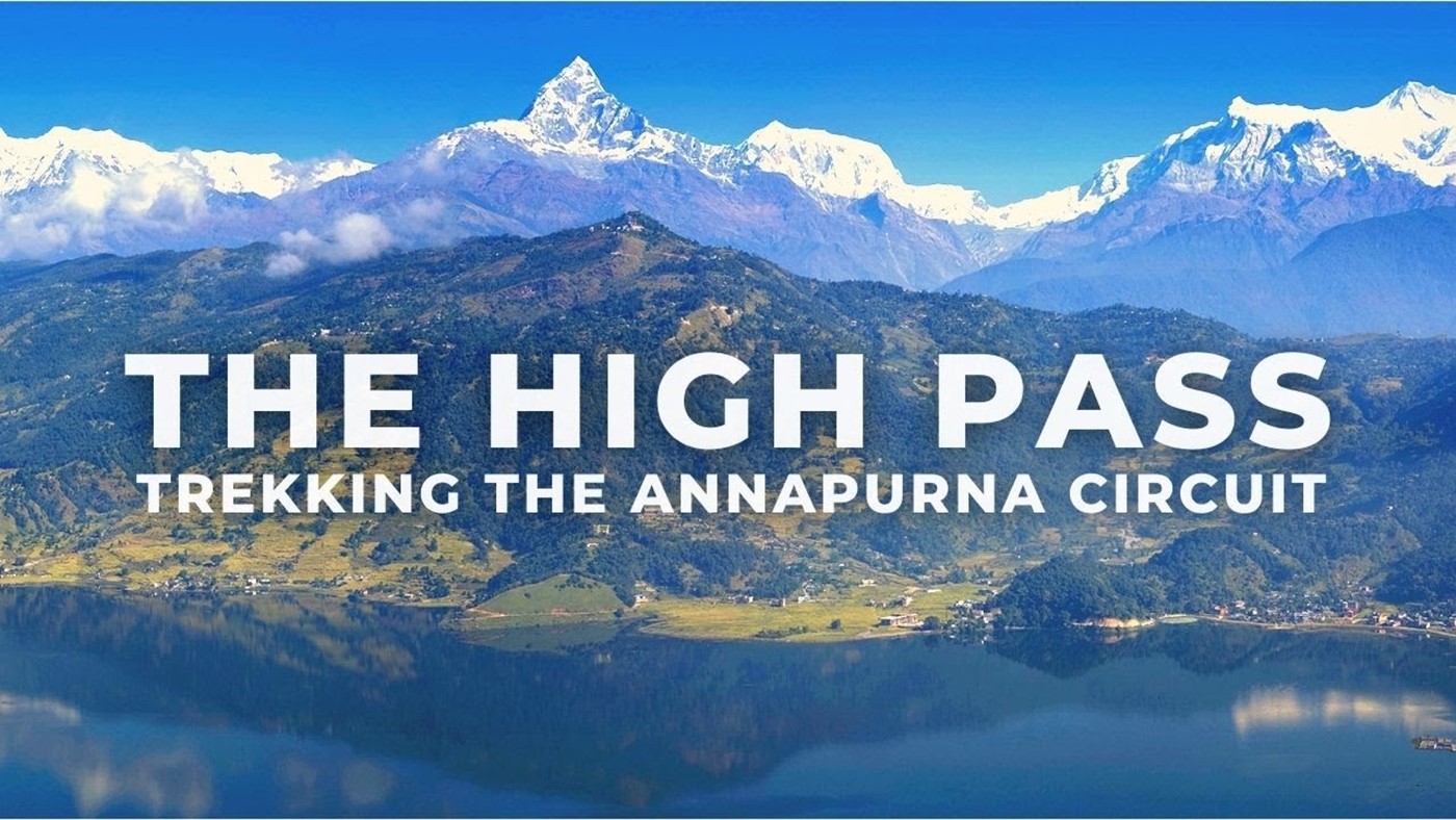 The High Pass: Trekking the Annapurna Circuit in Nepal