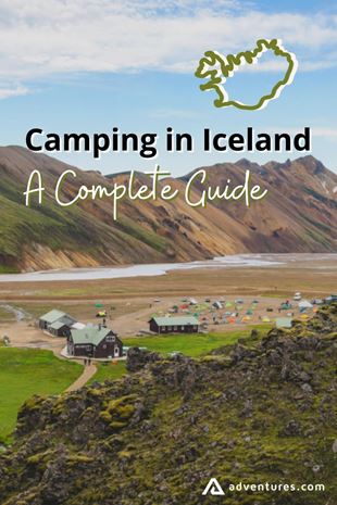 Guide to Camping & Campgrounds in Iceland | Adventures.com