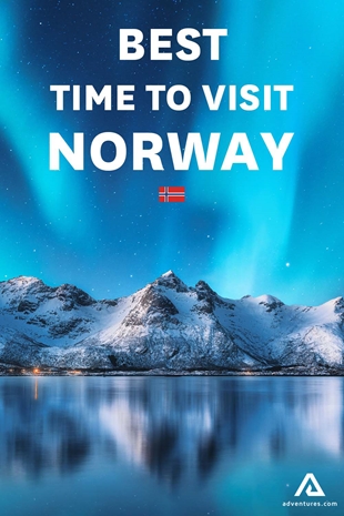 Best Time To Visit Norway Pinterest