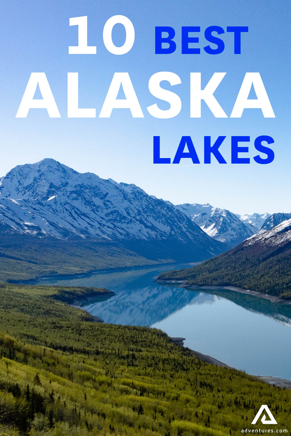 10 Best Alaska lakes